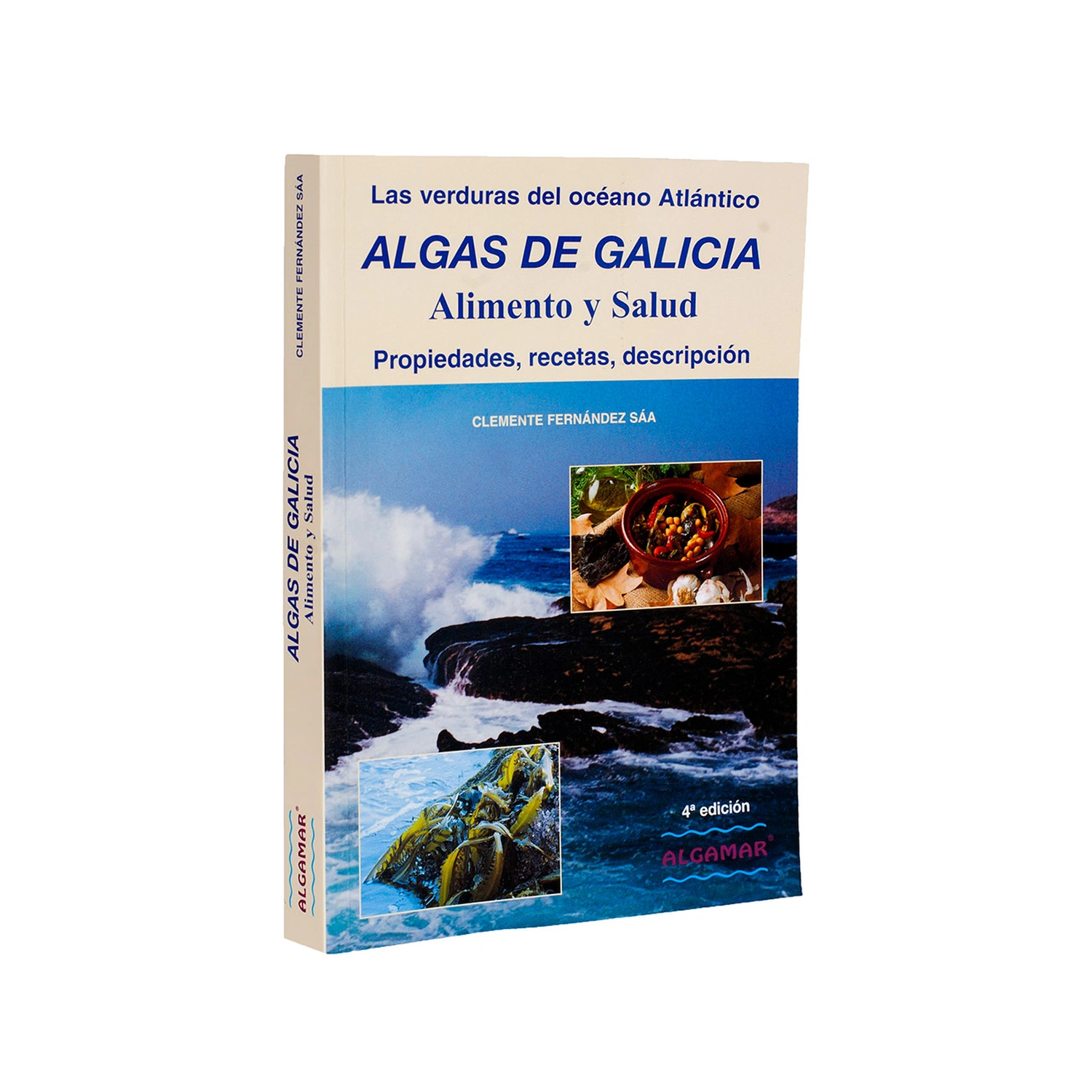 Algas de Galicia, alimento y salud Clemente Fernández Sáa